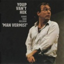 Cover: Youp van 't Hek - Man vermist [1983]