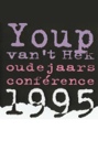 Cover: Youp van 't Hek - Oudejaarsconference [1995]