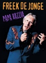 Cover: Freek de Jonge - Papa Razzia [2000]