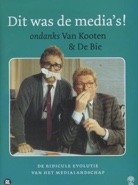 Cover: Koot & Bie - Dit was de media's!