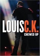 Cover: Louis C.K.: Chewed Up