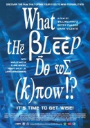 Cover: What the Bleep Do We (K)now!?