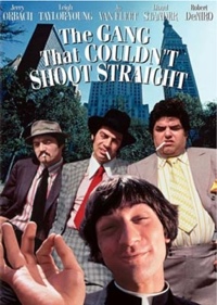 Cover: The Gang That Couldn't Shoot Straight