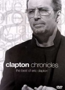 Cover: Eric Clapton - Chronicles - The Best Of [1999]