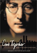 Cover: Come Together: A Night for John Lennon's Words and Music