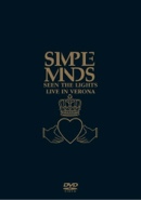 Cover: Simple Minds: Seen the Lights/Live in Verona [2005]