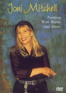 Cover: Joni Mitchell - Painting With Words and Music [1999]